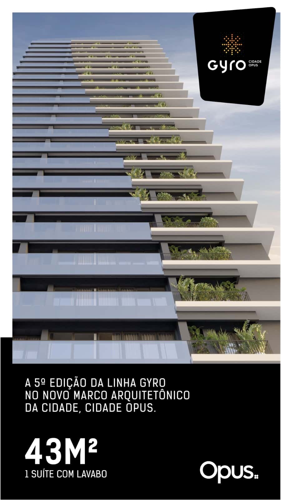 Ágio Studio Gyro Cidade Opus